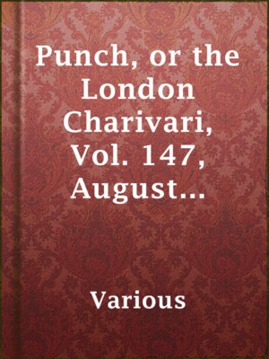 cover image of Punch, or the London Charivari, Vol. 147, August 26th, 1914